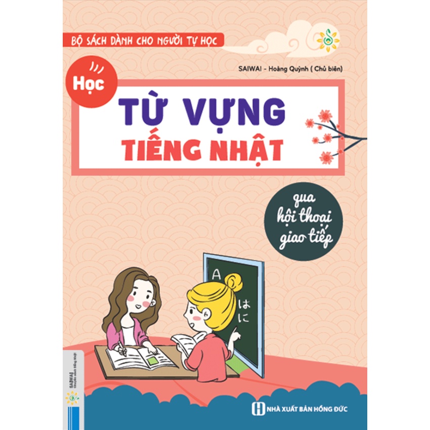 Sách - Học Từ Vựng Tiếng Nhật Qua Hội Thoại Giao Tiếp