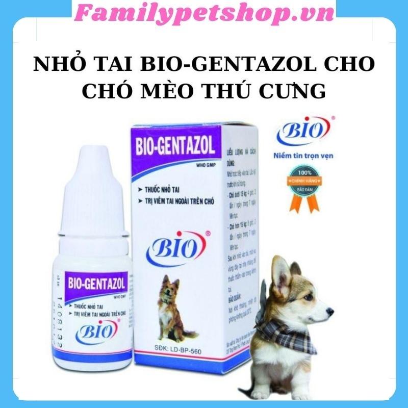 Chai nhỏ tai Bio Gentazol cho chó mèo thú cưng- chai 10ml-familypetshop.vn