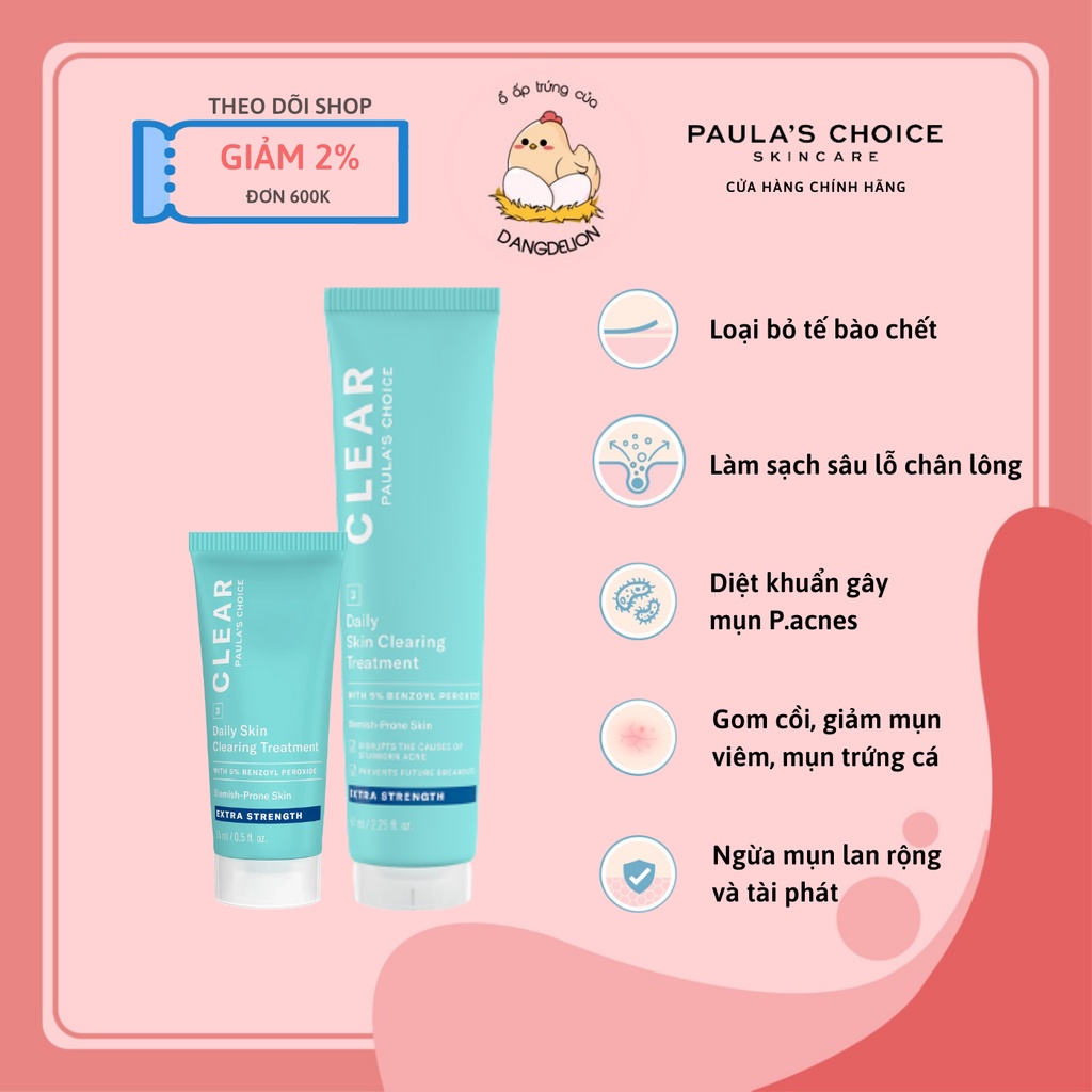 Kem chấm mụn giảm sưng đỏ chống viêm chứa 5% Benzoyl Peroxide Paula's Choice Clear Extra Strength Daily Skin Treatment