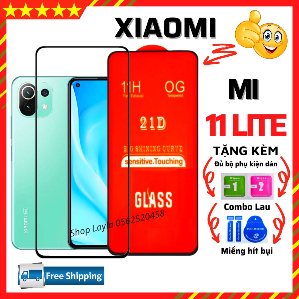 Kính Cường Lực Xiaomi Mi 11 LITE [4G,5G,NE]- Miếng Dán Full màn hình 21D - Độ cứng 11H - Độ trong suốt cực cao.