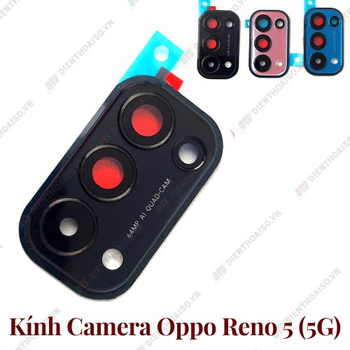 Kính và chụp camera dành cho oppo reno 5 4g và 5g đủ màu