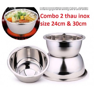 [XẢ KHO] Combo 2 Thau Sâu Inox 304 Hàng Cao Cấp size 24cm và 30cm