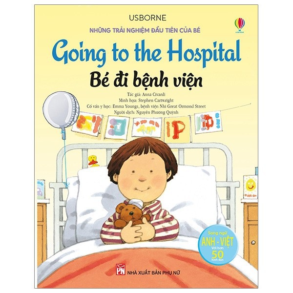 Sách - Những Trải Nghiệm Đầu Tiên Của Bé - Bé Đi Bệnh Viện (Song ngữ Anh-Việt)