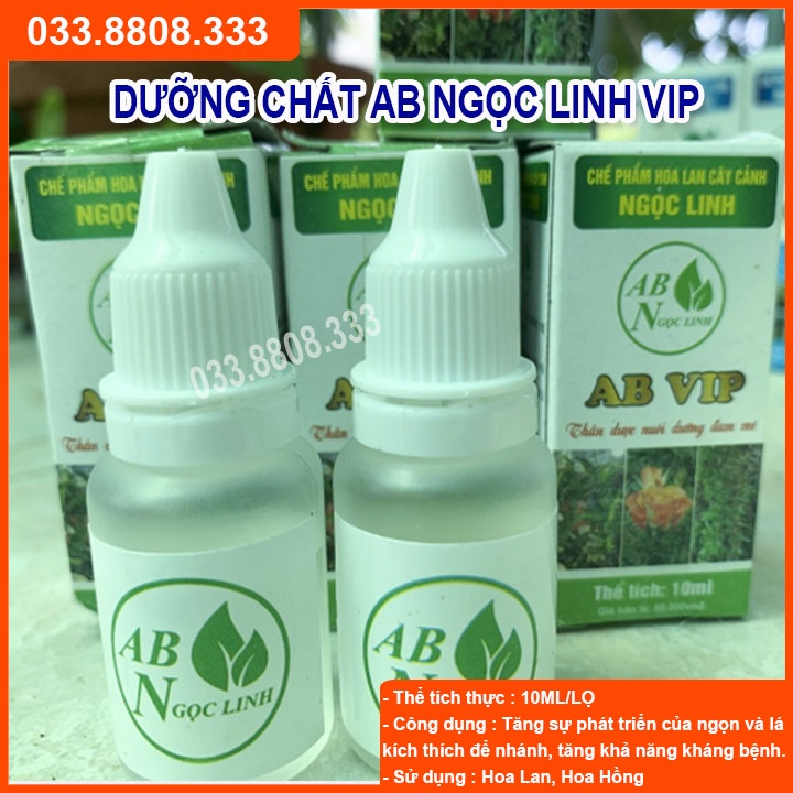 AB VIP Ngọc Linh Chuyên Dùng Cho Hoa Lan Cây Cảnh Thúc Đẩy Sự Phát Triển Tế Bào, Chai 10ml