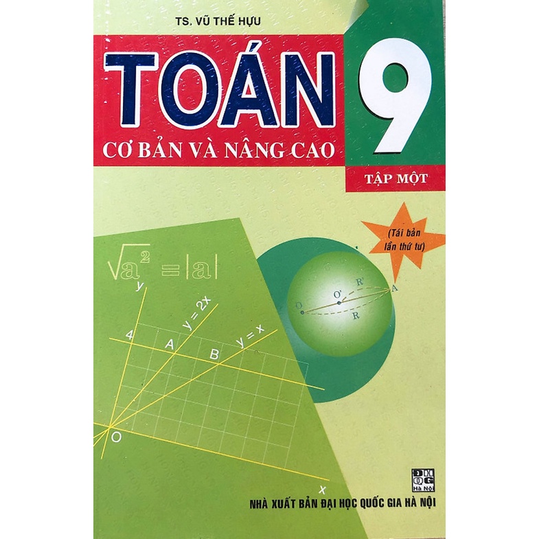 Sách - Toán cơ bản và nâg cao 9 tập 1 , tập 2 ( tái bản lần thứ 4 )