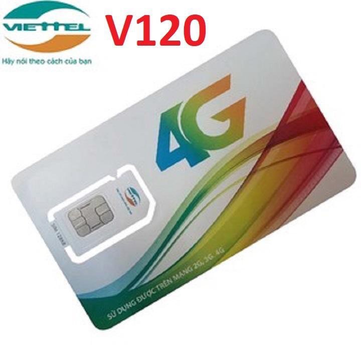 Sim 4G VIETTEL Gói V120 - Tặng 2Gb/Ngày, Miễn Phí Nghe Gọi Nội Mạng + Ngoại Mạng