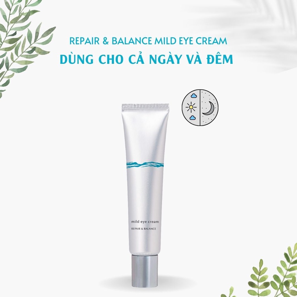 Kem Mắt Chăm Sóc Da Nhạy Cảm Meishoku Repair &amp; Balance Mild Eye Cream 20g