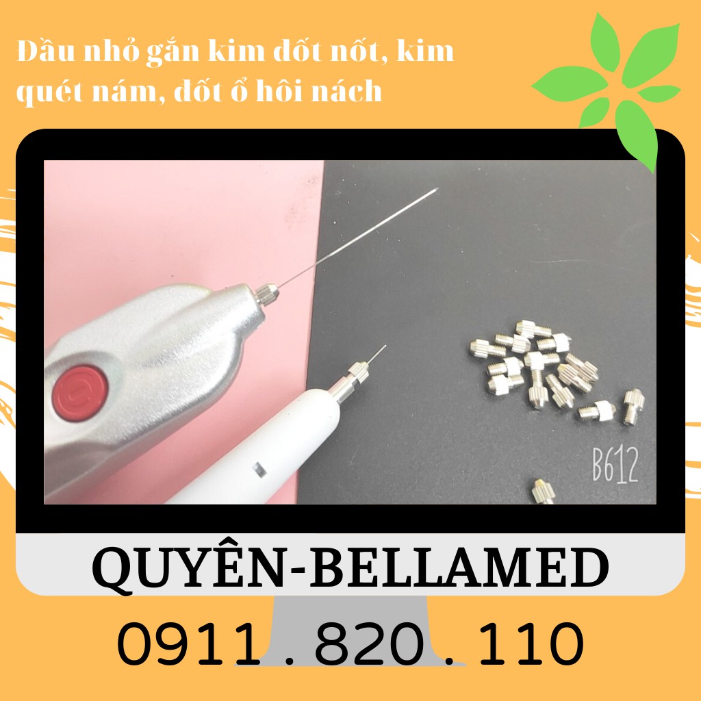 Đầu nhỏ gắn kim đốt nốt, kim quét nám, đốt ổ hôi nách