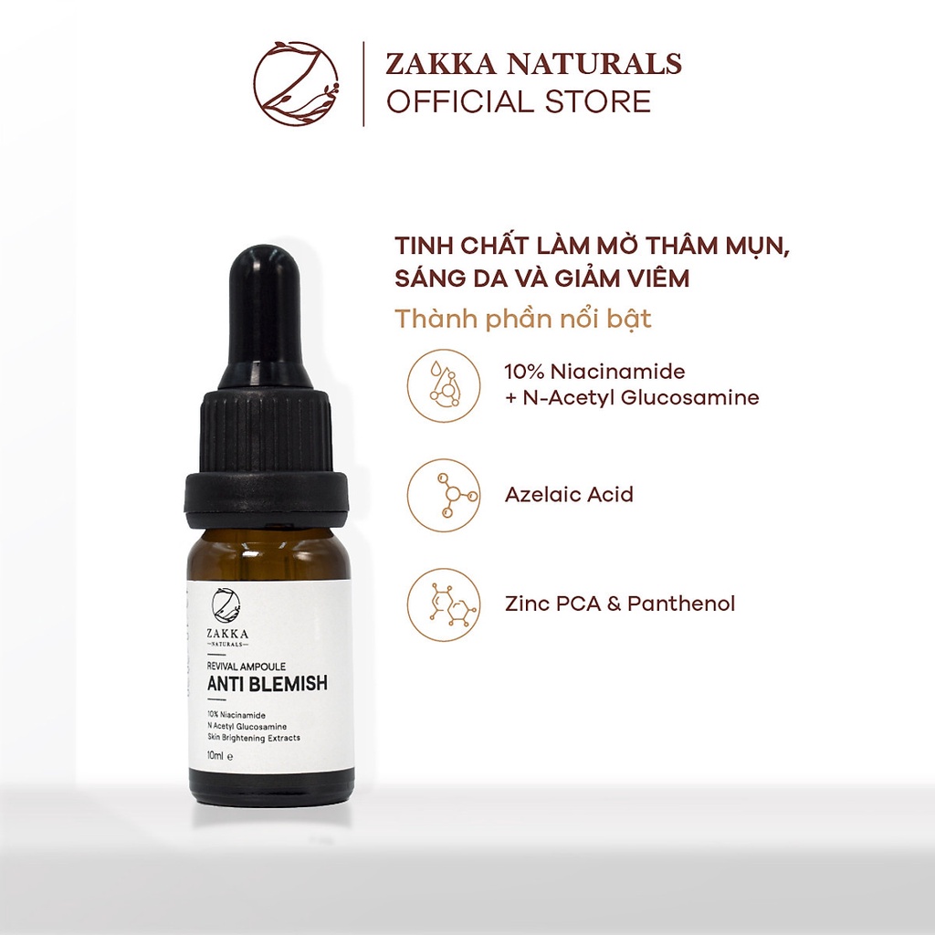 Tinh chất  Zakka Naturals Revival Ampoule Anti Blemish 10% Niacinamide + NAG 10ml