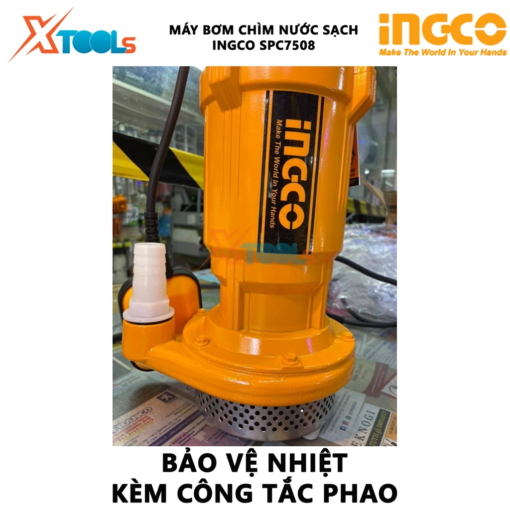 Máy bơm chìm INGCO SPC7508 | Máy bơm chìm nước sạch Điện áp 220-240V ~ 50Hz Công suất đầu vào 750W (1.0HP) Cột áp 32M Lư