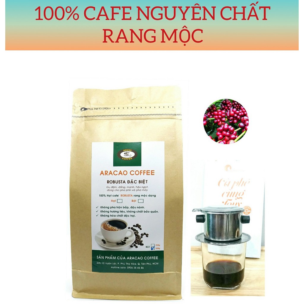 (GÓI 100G) CAFE NGUYÊN CHẤT, RANG XAY  MỘC, ROBUSTA ĐẶC BIỆT, PHA PHIN VÀ PHA MÁY- ARACAO COFFEE | BigBuy360 - bigbuy360.vn