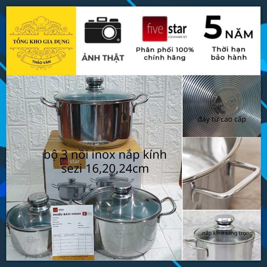 Bộ 3 nồi inox 430 FIVESTAR nắp kính sezi 16,20,24CM