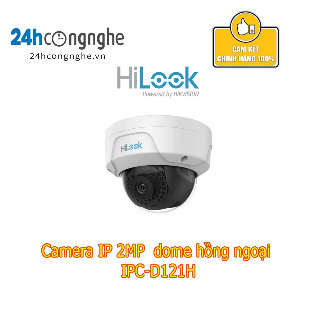 Camera IP Dome 2MP HiLook IPC-D121H