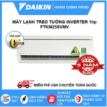 Máy Lạnh Treo Tường FTKM25SVMV - 1hp - Daikin 9000btu Inverter R32