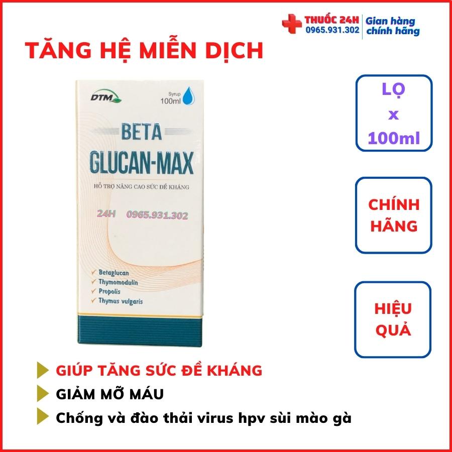 Betaglucan max tăng cường miễn dịch đào thải giảm nồng độ HPV sùi mào gà ra bên ngoài