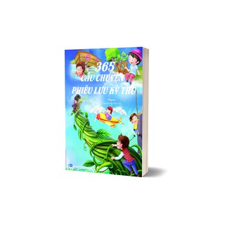 365 Câu Chuyện Phiêu Lưu Kỳ Thú