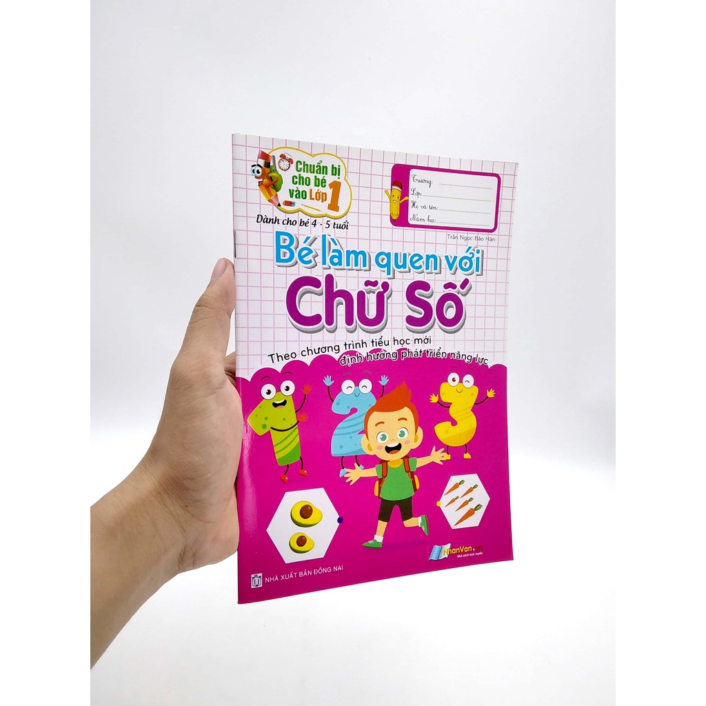 Sách Bé Làm Quen Với Chữ Số - Theo Chương Trình Tiểu Học Mới Định Hướng Phát Triển Năng Lực