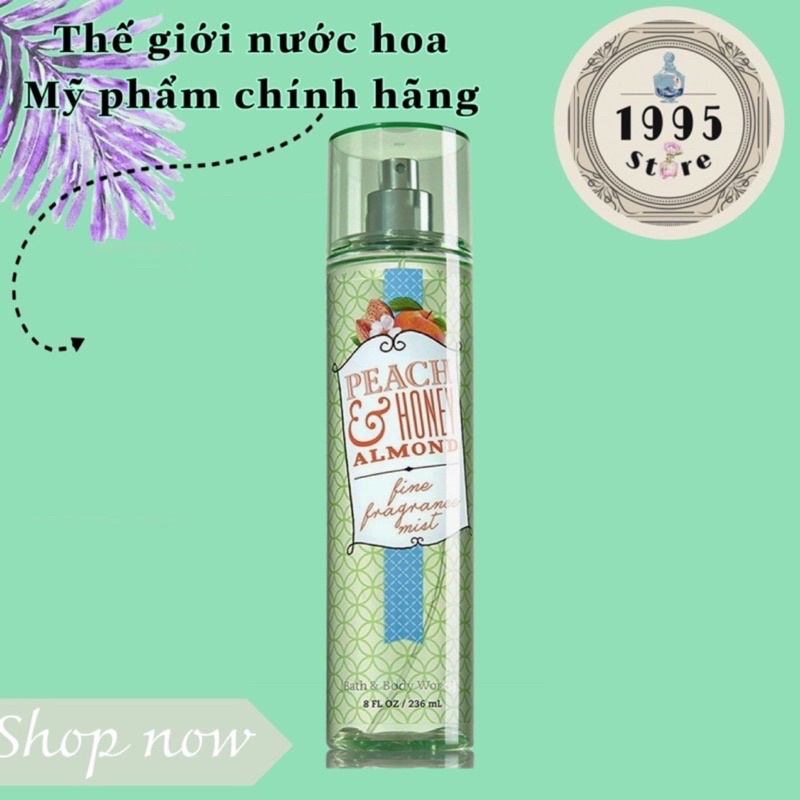 Xịt Thơm Toàn Thân Bath & Body Works - Peach & Honey Almond 30ml-50ml-100ml
