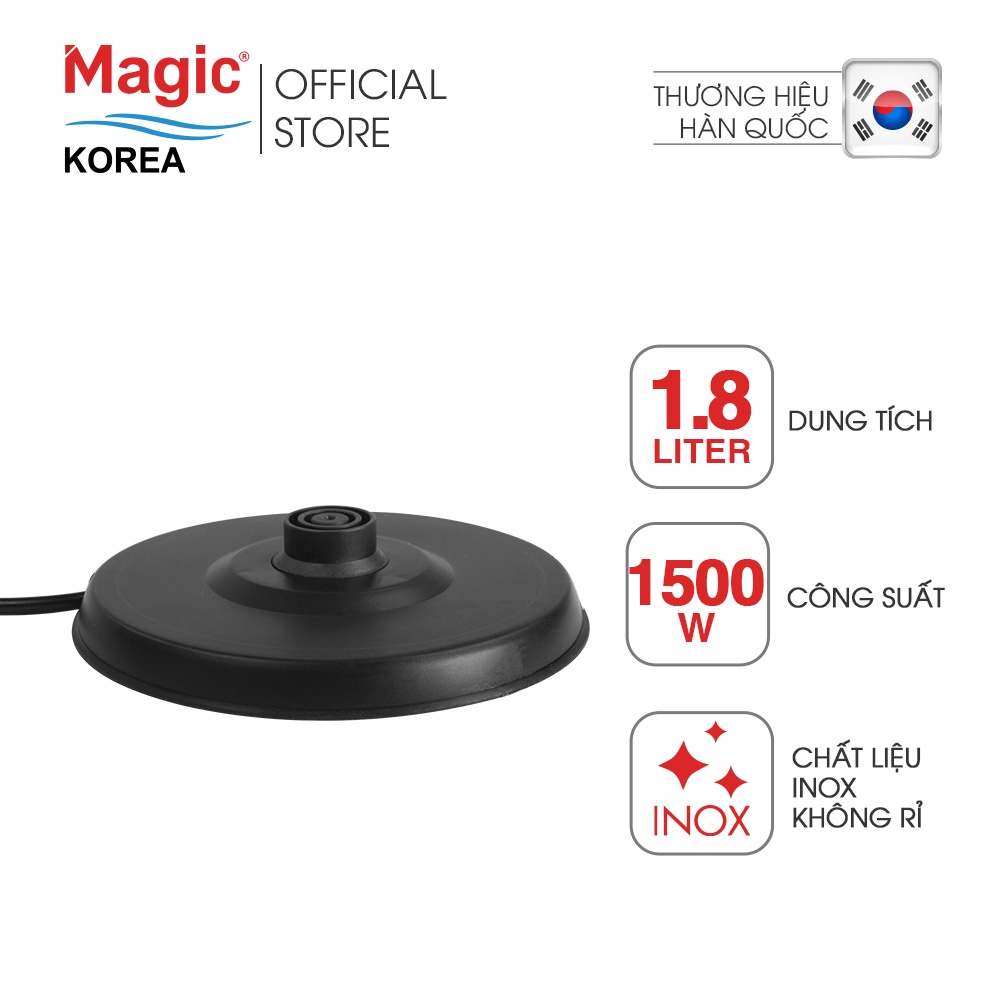 Ấm đun siêu tốc Magic Korea A-08 1.8L,chất liệu inox 304 độ bền cao,tay cầm bằng nhựa cách nhiệt,bảo hành chính hãng