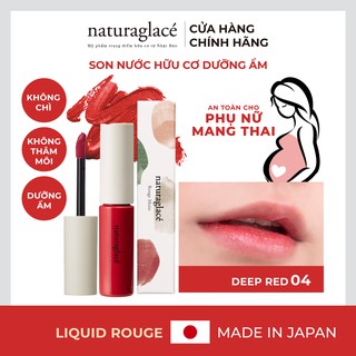 Son kem hữu cơ naturaglacé Liquid Rouge dưỡng ẩm mềm môi, Màu 04 - Deep Red, 5.2g