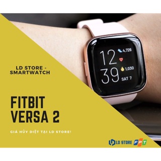  Đồng hồ thông minh Fitbit Versa 2