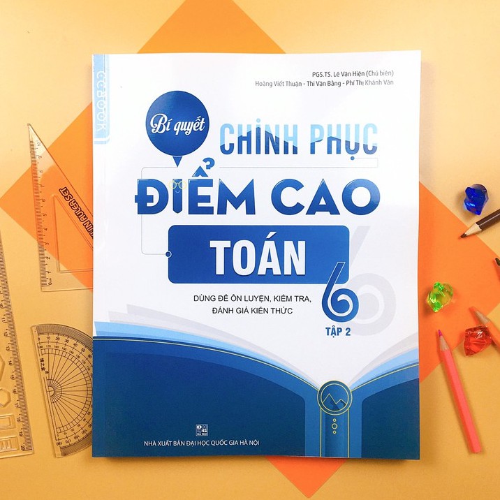 Sách Bí quyết chinh phục điểm cao Toán 6 tập 2 | BigBuy360 - bigbuy360.vn