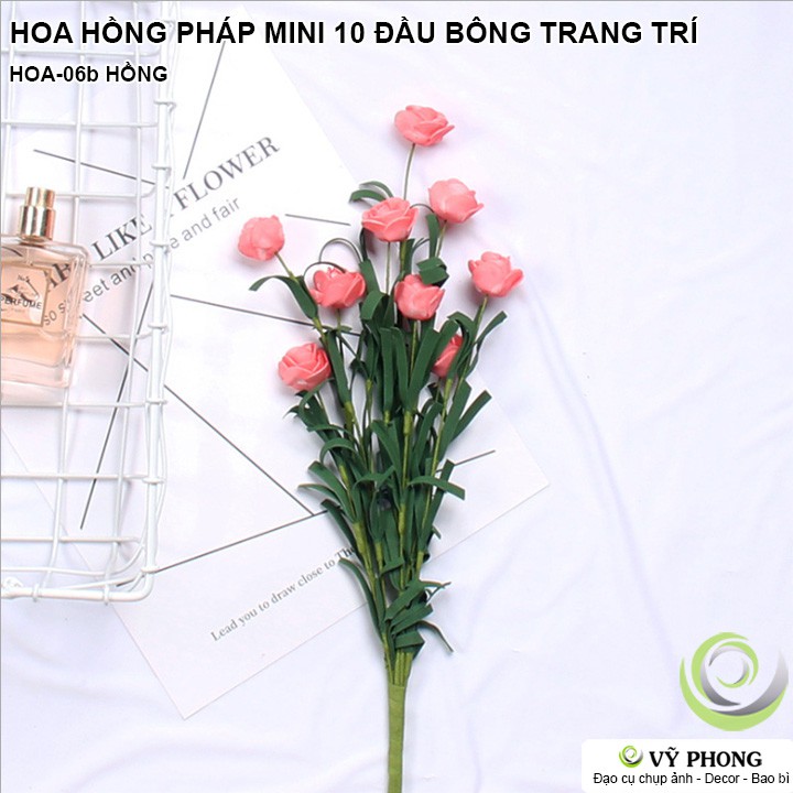 HOA HỒNG PHÁP DECOR TRANG TRÍ - PHỤ KIỆN CHỤP ẢNH HOA-04,05,06