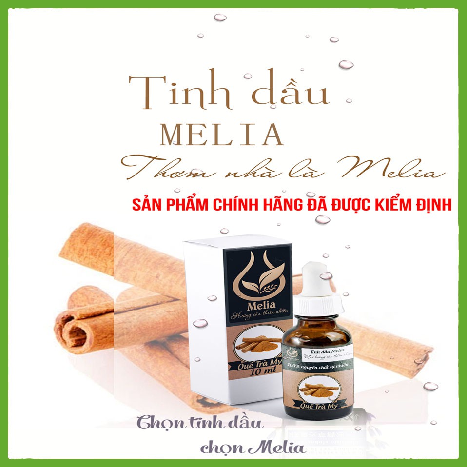 Tinh dầu QUẾ thơm phòng Melia