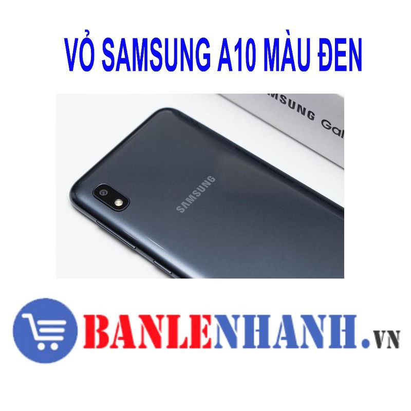 Vỏ SAMSUNG A10 MÀU ĐEN