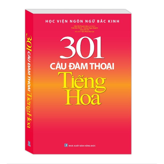 Sách - 301 câu đàm thoại tiếng Hoa (tái bản)
