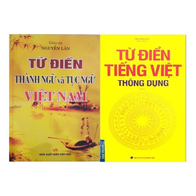 Sách: Combo 2 Cuốn Từ Điển Thành Ngữ Và Tục Ngữ Việt Nam + Từ Điển Tiếng Việt Thông Dụng