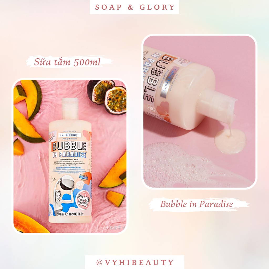 Sữa tắm Soap &amp; Glory Bubble in Paradise Refreshing Body Wash 500ml
