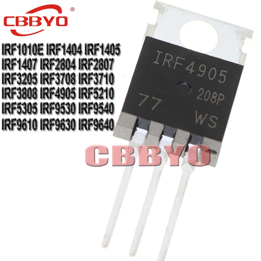 Set 10 Linh Kiện Điện Tử IRF1010E IRF1404 IRF1405 IRF1407 IRF2804 IRF2807 IRF3205 IRF3708 IRF3710 IRF3808 IRF4905 IRF5210 IRF5305 IRF9530 IRF9540