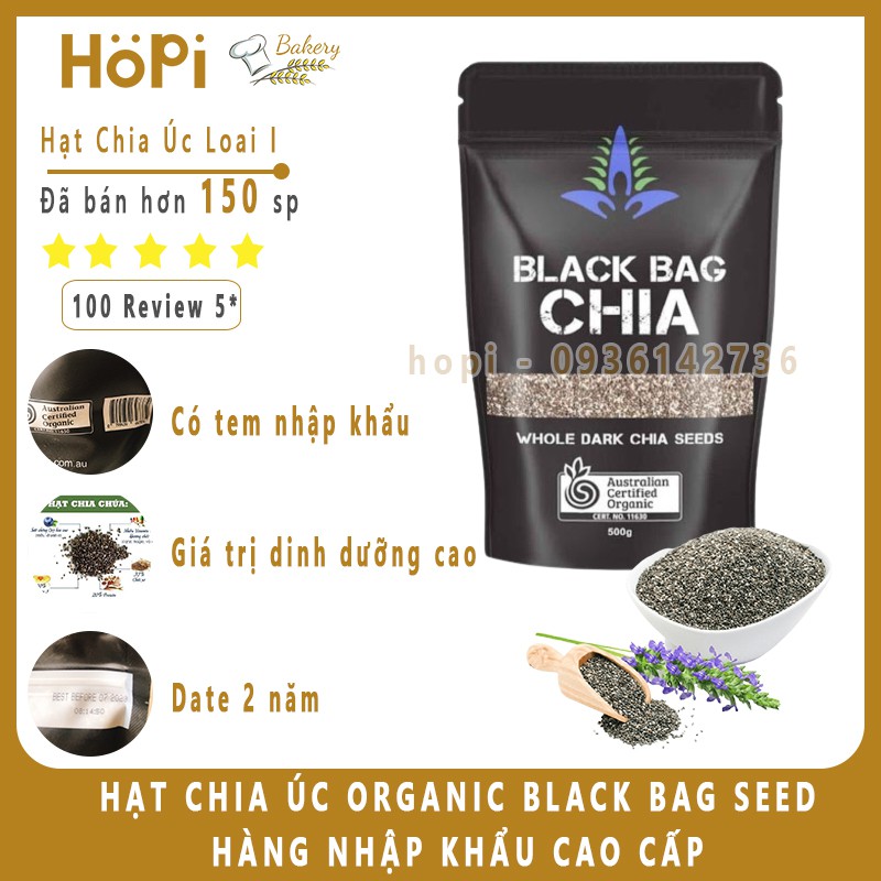 Hạt Chia Úc Organic Black Bag Seeds Túi Đen 500gr Hàng Nhập Khẩu Cao Cấp - Tặng Kèm Công Thức Chế Biến