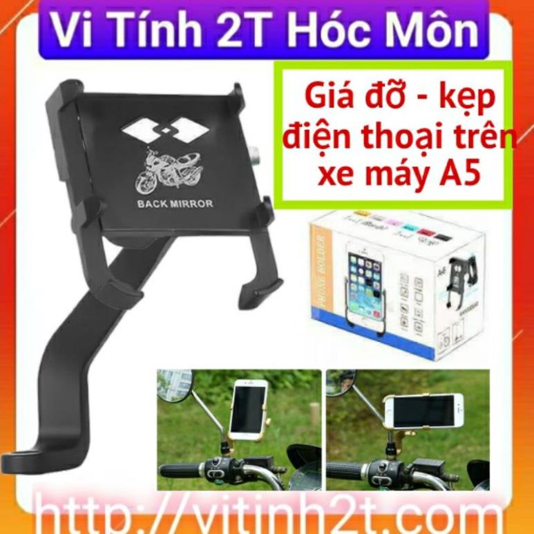 Giá đỡ - kẹp điện thoại trên xe máy A5