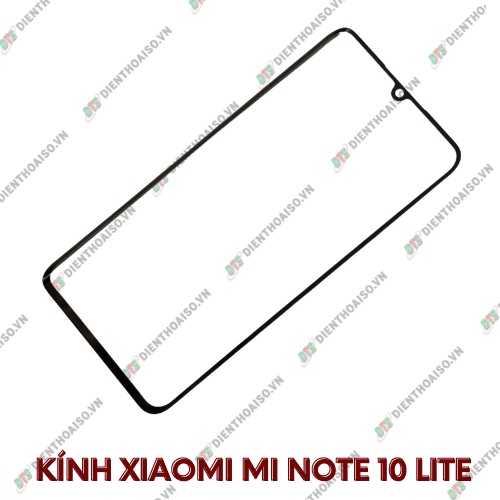 Kính xiaomi mi note 10 lite