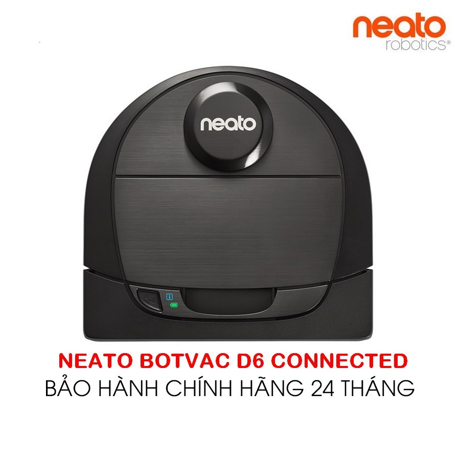 Robot hút bụi Neato D6 Connected - Hàng chính hãng Bảo hành 24 tháng 1 đổi 1