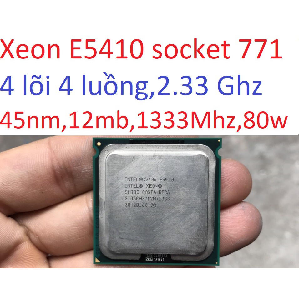 tặng keo - bộ vi xử lý CPU Intel Xeon E5410 socket 771 cho máy tính pc processor Harpertown SLBBC,cpu e5300