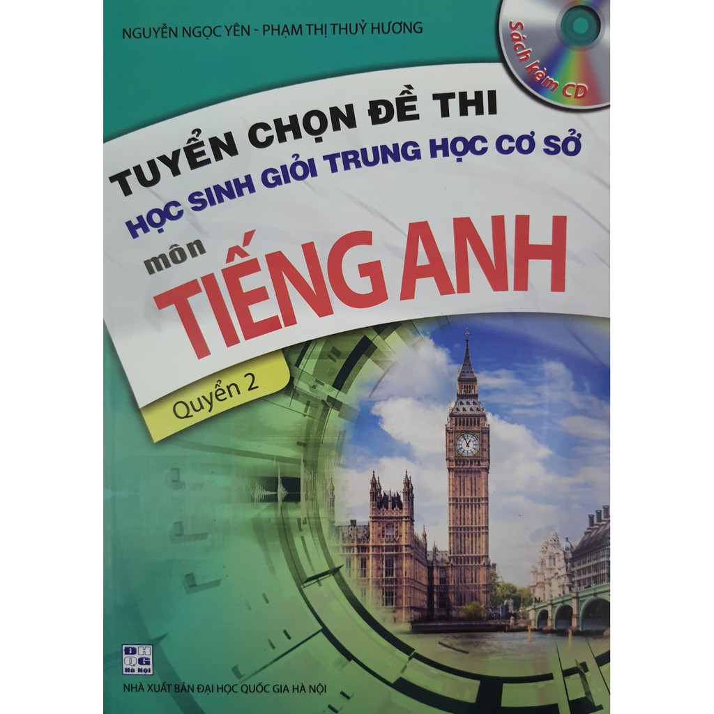 Sách - Tuyển chọn đề thi học sinh giỏi trung học cơ sở môn Tiếng Anh