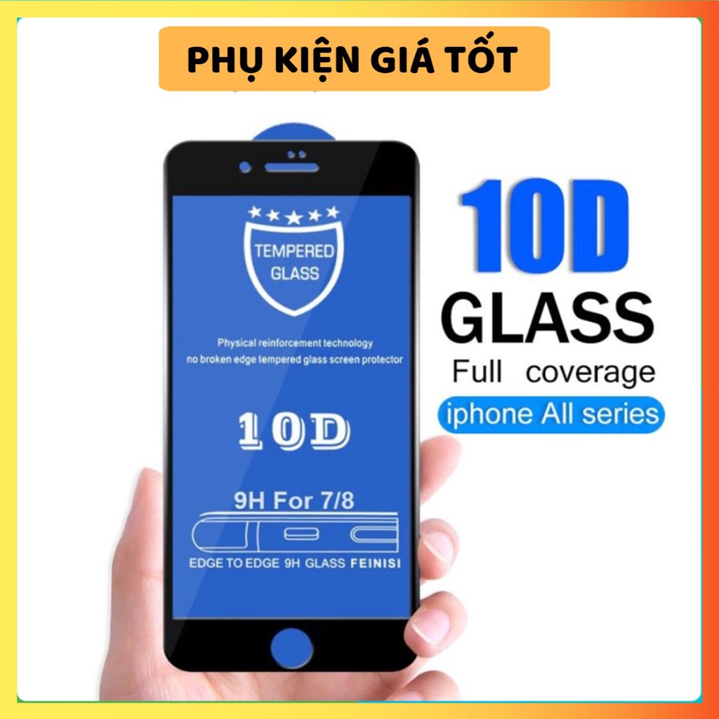 Cường Lực Iphone 10D Ip 6g - 13prm Full màn cực chất