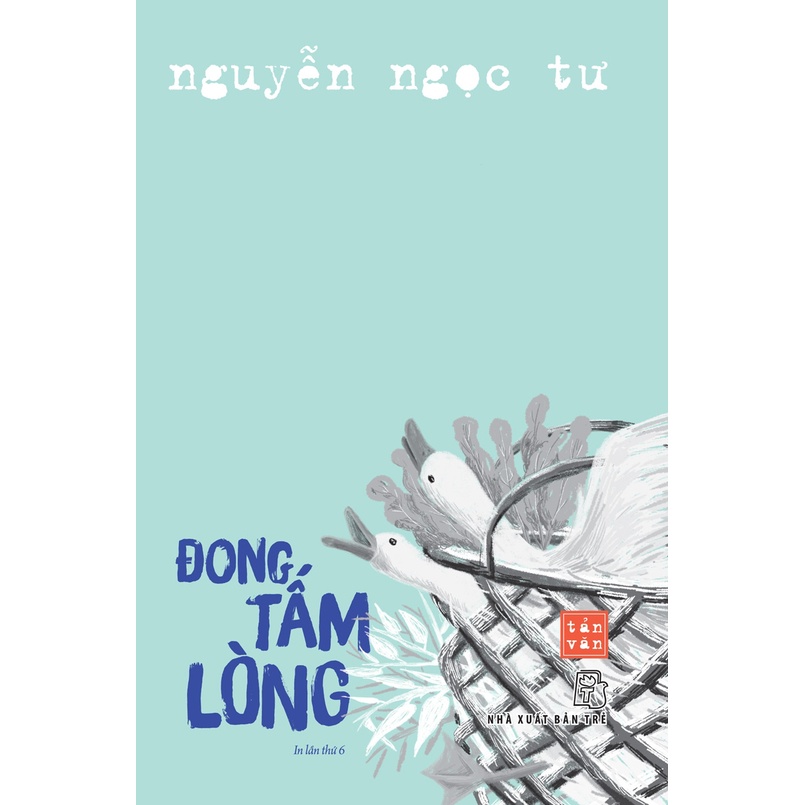 Sách - Đong Tấm Lòng (Nguyễn Ngọc Tư)