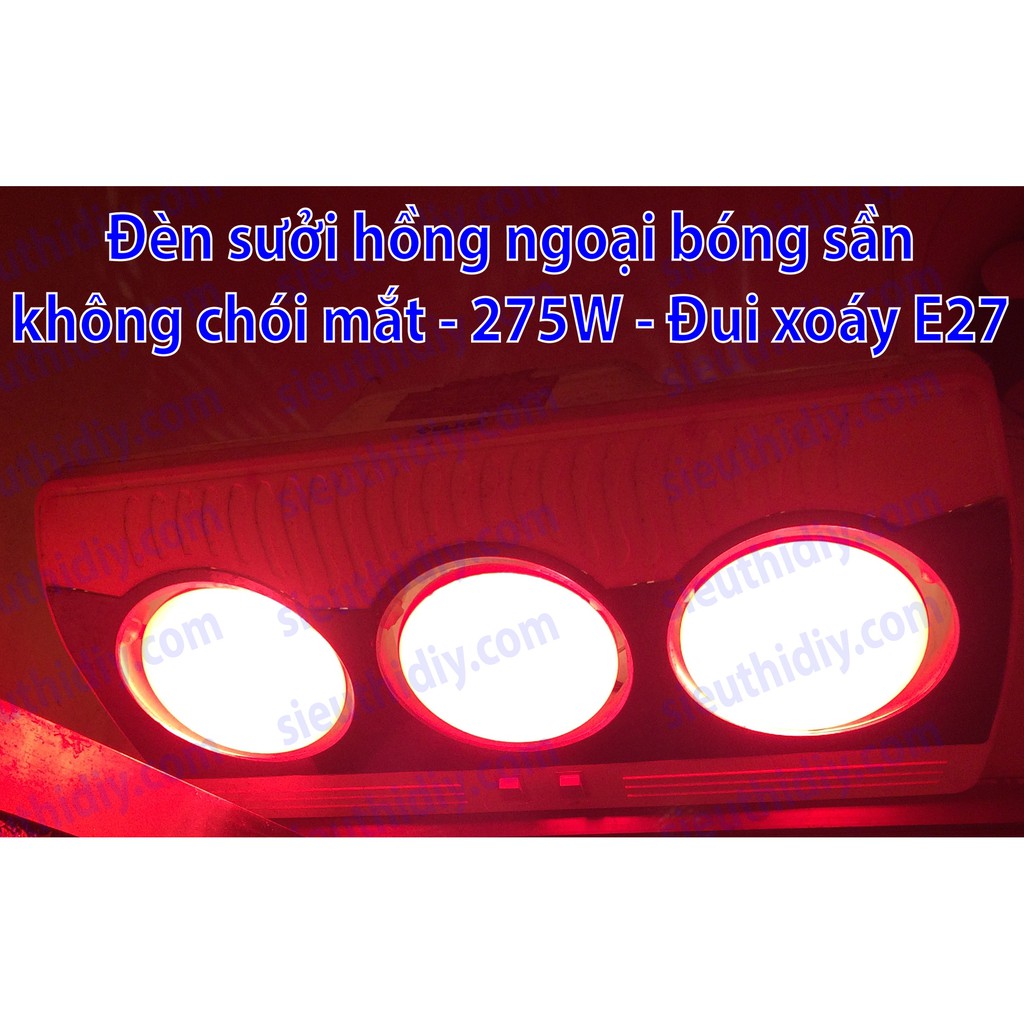 Bóng sưởi sần 275W giảm chói dùng cho nhà tắm, sưởi ấm