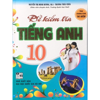 Sách - đề kiểm tra tiếng anh 10