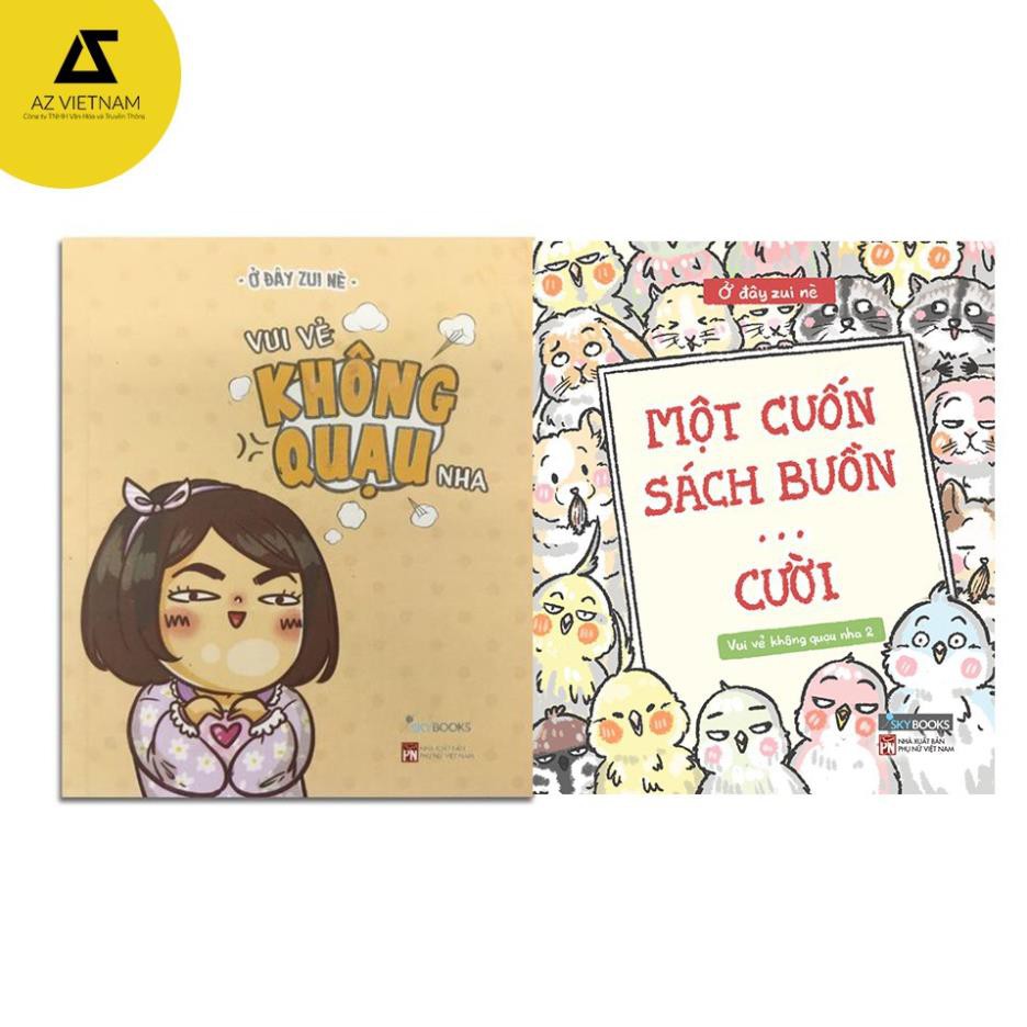 Sách- Combo 2 cuốn Vui vẻ không quạu - Một cuốn sách buồn ... cười [AZVietNam]