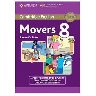 Sách - cambridge young learner english test movers 8: student book - 9781107414488