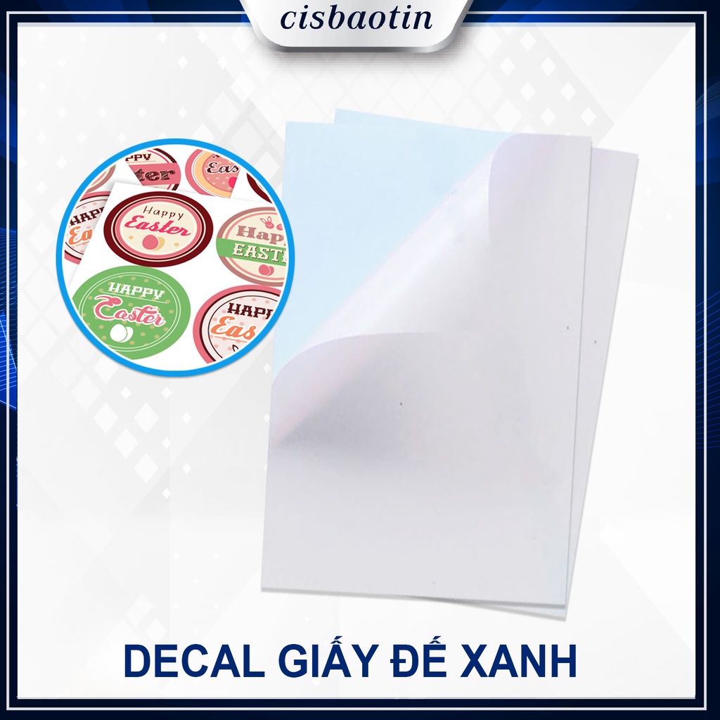 DECAL ĐẾ XANH A4