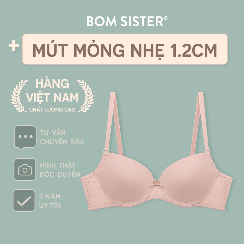 Áo lót mút mỏng có gọng thun lạnh màu trơn nâng ngực tự nhiên BOM SISTER MU1006