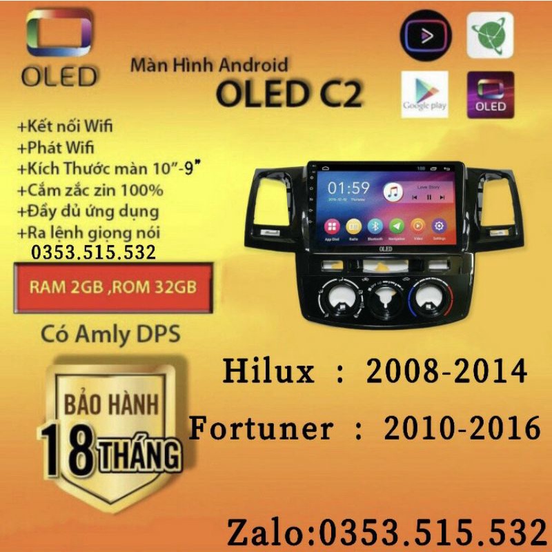 Màn hình Android OLED C2 New Theo Xe Fortuner 2010 - 2016 + Hilux 2008 - 2014, 9 inch điều hoà cơ kèm jack zin