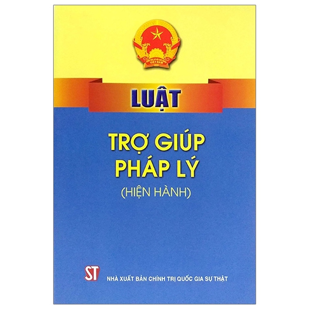 [Sách] Luật Trợ giúp pháp lý (hiện hành)