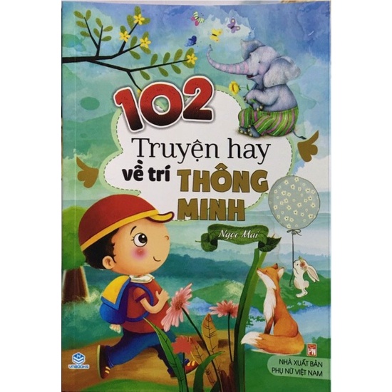 Sách - 102 Truyện Hay Về Trí Thông Minh